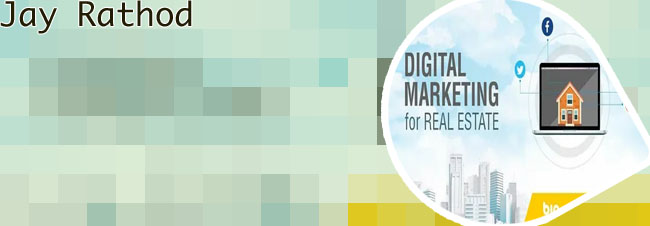Digital marketing for real estate developers
